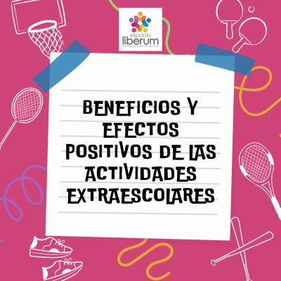 ¿Qué beneficios tienen las actividades extraescolares?